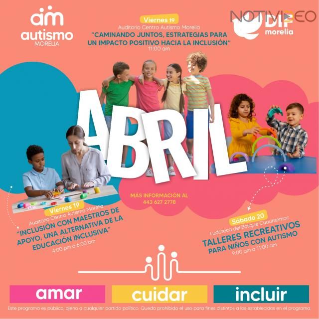 DIF Morelia invita a actividades “Creando Comunidad - Morelia incluyente”