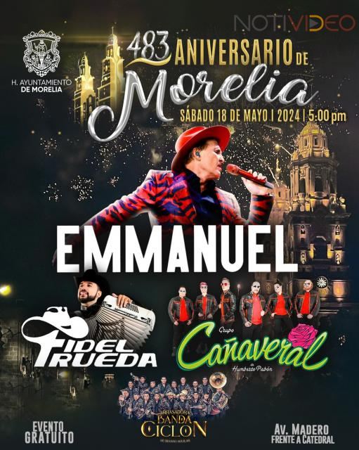 Emmanuel, encabeza concierto por Aniversario de Morelia