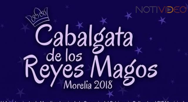 Invita Ayuntamiento a morelianos a participar en la Cabalgata de Reyes Magos 2018