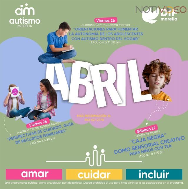 DIF Morelia invita a actividades “Creando Comunidad - Morelia incluyente”