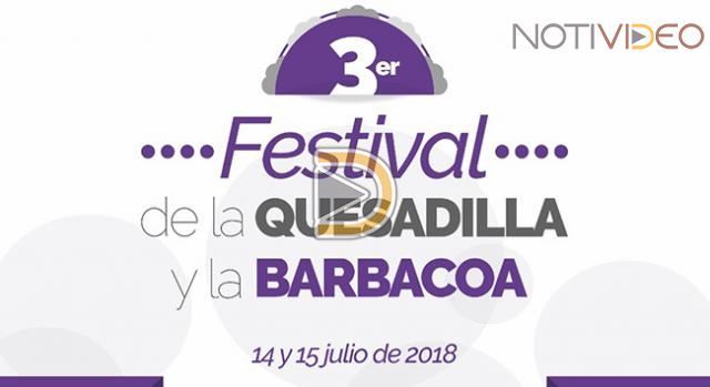 El 3er Festival de la Quesadilla y la Barbacoa ofrecerá rica variedad gastronómica a morelianos...